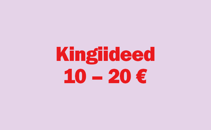 Kingiideed 10-20 €